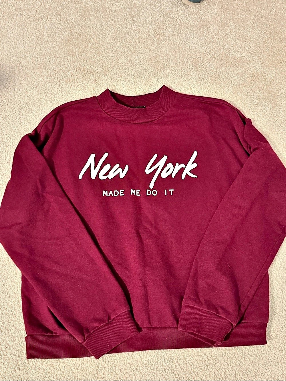 Forever 21 New York Made Me Do It Graphic Sweatshirt Burgundy Size Medium